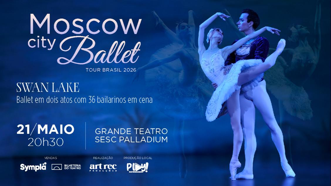 Moscow City Ballet - O Lago dos Cisnes